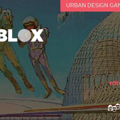 PLAYtheBLOX: Re-Imagine Downtown Vancouver Edition—September 25